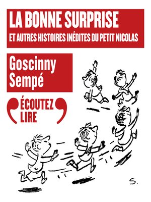 cover image of La bonne surprise et autres histoires inédites du Petit Nicolas